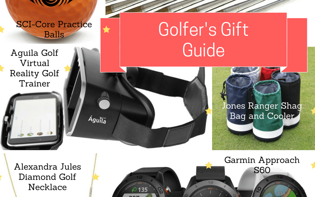 Gift Guide for the Golfer in Your Life!